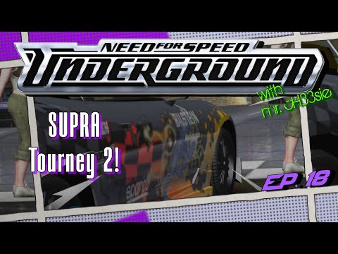 Need For Speed: Underground - Supra Tourney II! #underground #needforspeed #nfsunderground