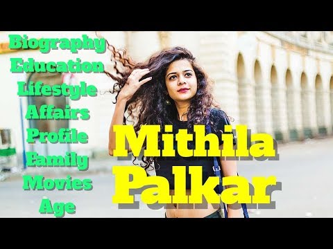 Mithila Palkar Biography | Age | Height | Measurements | Movies and DOB