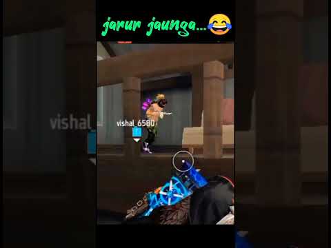 jarur jaunga 😂😍 |Free Fire funny video 😂 | Free Fire new video 🤣|#shorts #freefire #youtubeshorts