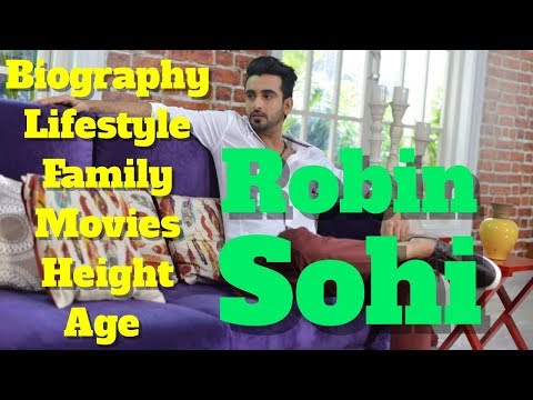 Robin Sohi Biography | Age | Family | Movies | Height and Lifestyle