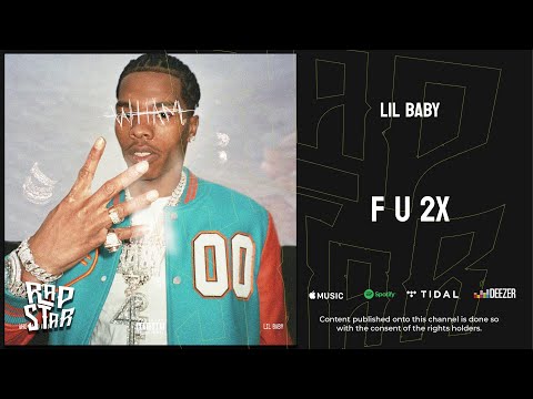 Lil Baby - F U 2X (WHAM)