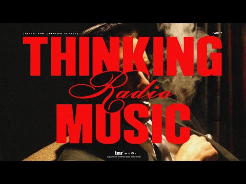 thinking music pt. 7