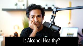 Alcohol - Is it healthy?  Everything you need to know about Beer, Wine and Spirits