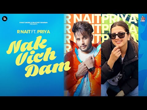 Nak Vich Dam (Official Audio) R Nait | Priya | Catch Me If you Can Album | Punjabi Song 2025