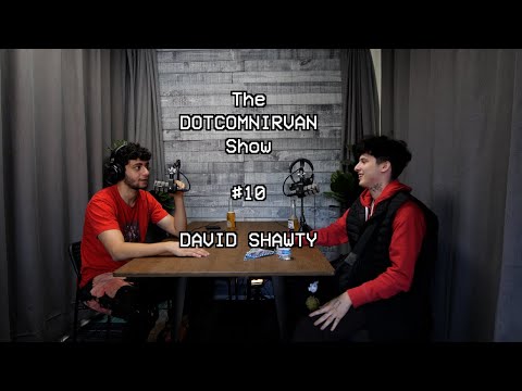 The DotComNirvan Show Ep. 10: David Shawty