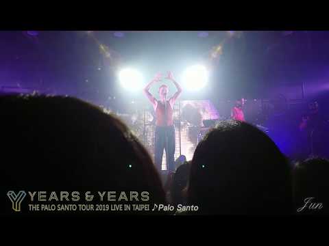 《YEARS & YEARS》THE PALO SANTO TOUR 2019 LIVE IN TAIPEI