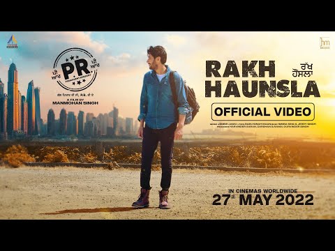 Rakh Haunsla (Full Video) | Harbhajan Mann | Jasbir Jassi | Latest New Punjabi Songs 2022