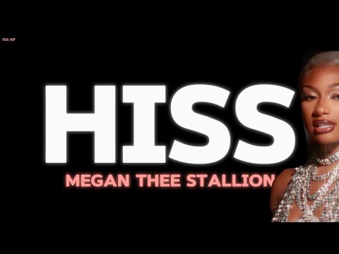 HISS - Megan Thee Stallion (lyrics)