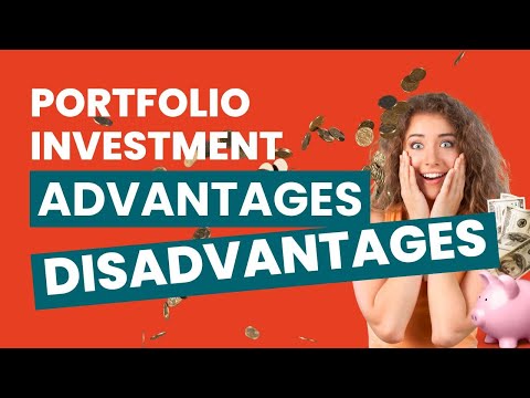 ⚖️ Advantages & Disadvantages of Portfolio Investment ⚖️