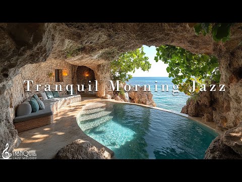 Tranquill Jazz at Morning | Luxurious Oceanfront Villa Ambience for Calm, Stress Relief & Focus