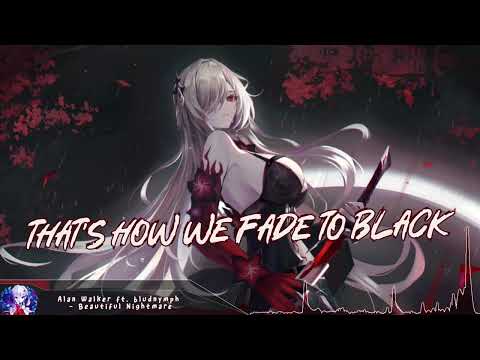 Nightcore - Beautiful Nightmare (Alan Walker) - (1 Hour)