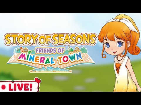 Playing Story of Seasons Friends of Mineral Town!