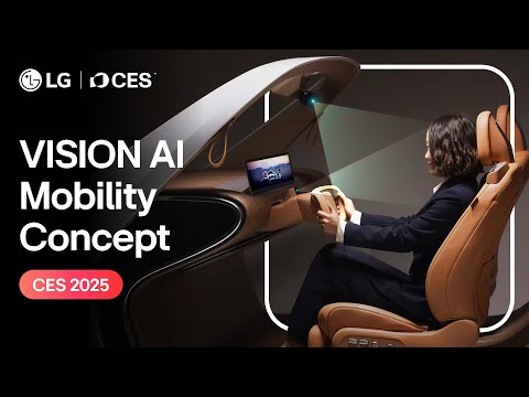 LG VS Company at CES 2025 : VISION AI Mobility Concept I LG