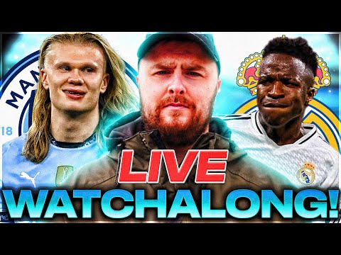 Man City v Real Madrid LIVE STREAM UCL PLAY OFF WATCHALONG!