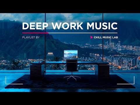 Work Music — Ultimate Productivity Playlist