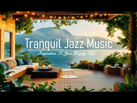 Living Room Morning Relaxing In Lakeside 🌤️ Tranquill Jazz Piano Music For Work, Study & Chill