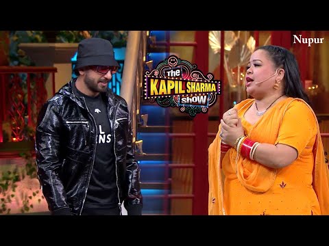 Bharti ने Ranveer करी की धुलाई | The Kapil Sharma Show | Non Stop Comedy