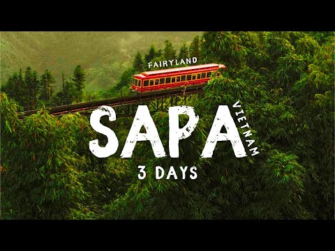 3 Days in Sapa Vietnam 2025 - What to do in Sapa Vietnam