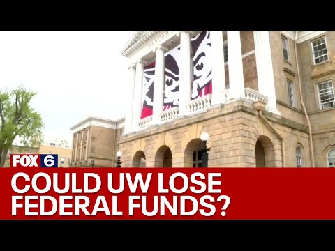 UW-Madison could lose federal funds, letter warns; here's why | FOX6 News Milwaukee