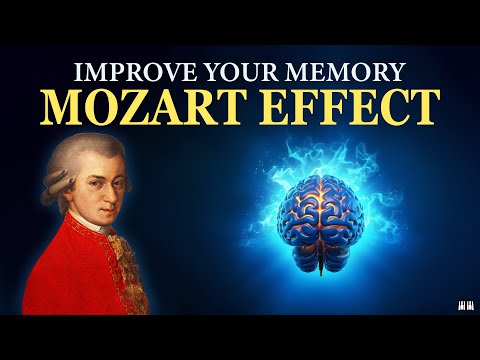 Improve Your Memory with Mozart Effect | Classical Music for Brain Power, Studying and Concentration