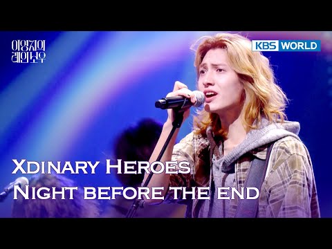 [ENG/IND] Xdinary Heroes - Night before the end (The Seasons) | KBS WORLD TV 250131