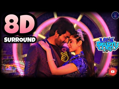 Private Party 8D - DON | (USE🎧HEADPHONE - FBE) | Sivakarthikeyan, Priyanka |Like|Share|Subscribe|