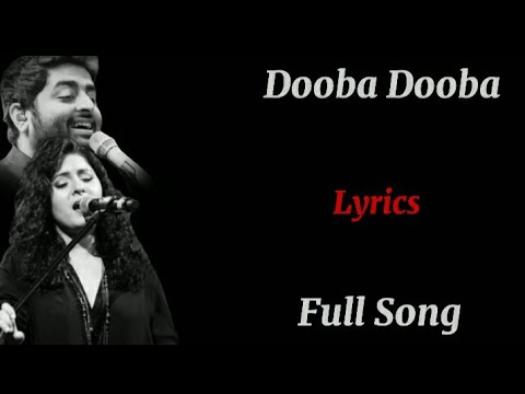 Dooba Dooba|Full Lyrics|Arijit Singh|Sunidhi Chauhan|Amit Trivedi|Swanand Kirkire|Helicopter Eela