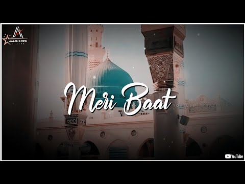 New Naat Status | Islamic Whatsapp Status | Naat Sharif Status | Naat Status New | New Status