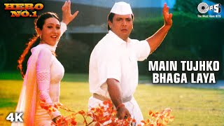 Main Tujhko Bhaga Laya Hun Tere Ghar Se | Hero No.1 | Govinda, Karisma Kapoor | Kumar Sanu, Alka