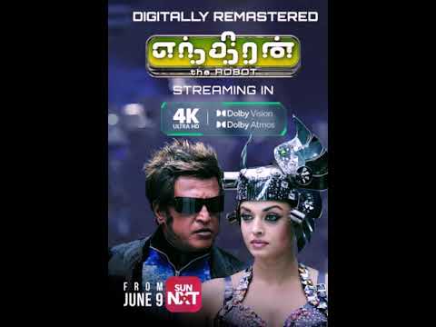 Enthiran ( Digitally Remastered ) Streaming From June 9th 2023 on SUN NXT 🔥🎉 | FE Shorts