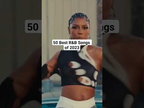 The 50 BEST R&B Songs of 2023 Playlist ❤️‍🔥 #rnb #rnbmusic #victoriamonet  #rnbsongs #rnbsoul