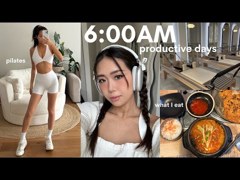 Productive days in my life | 6AM morning, pilates, what I eat, busy days, skincare routine & healing