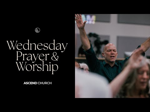 Wednesday Prayer and Worship