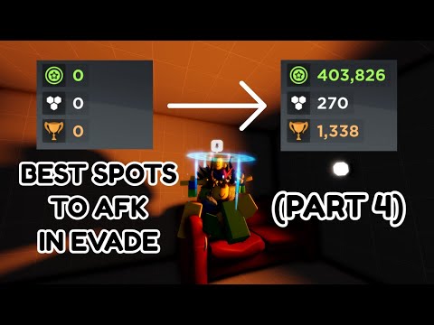 BEST SPOTS TO AFK IN EVADE *$$$* (Part 4)