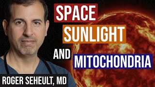 Space Travel & The Vernal Equinox: What Causes Mitochondrial Dysfunction?