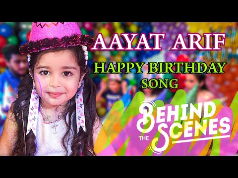 Aayat Arif || Happy Birthday To You || Behind The Scene || New Birthday Song || Official Video ||