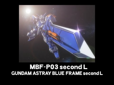 153 MBF-P03 second L Gundam Astray Blue Frame Second L (from Mobile Suit Gundam SEED Astray)