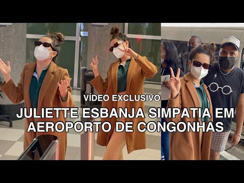 JULIETTE ESBANJA SIMPATIA EM AEROPORTO EM SÃO PAULO (VÍDEO EXCLUSIVO 18/09/2021)