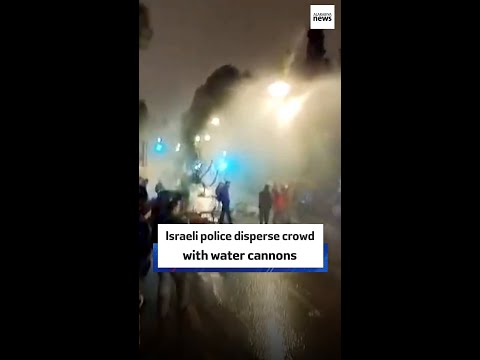 Israeli police disperse crowd with water cannons