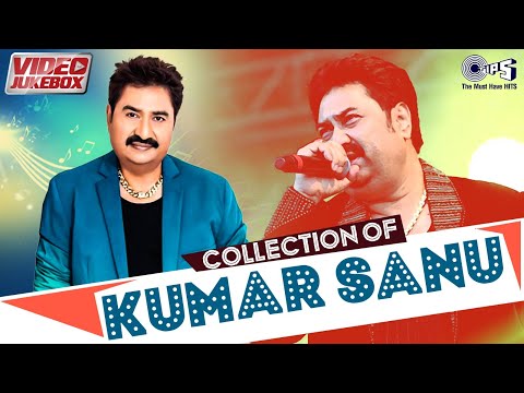 90's Hits Of Kumar Sanu | Bollywood 90's Romantic Songs | Video Jukebox | Hindi Love Songs