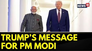 US President Donald Trump Orders Clean Up Of Federal Buildings In Washington D.C. | PM Modi | News18