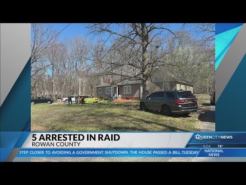 Five people arrested in Rowan County fentanyl raid