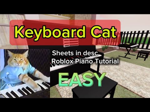 Roblox Piano Keyboard Cat [SHEETS IN DESC]