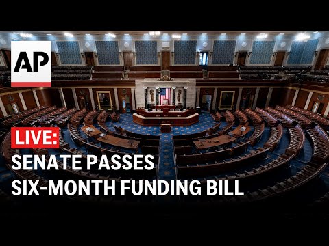 LIVE: Senate passes six-month funding bill