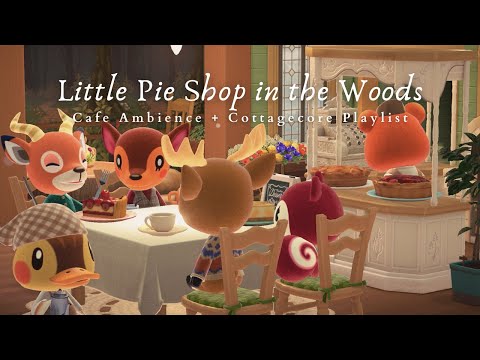 Little Pie Shop in the Woods 🥧 1 Hour Happy Cottagecore Music No Midroll Ads | Study + Work  Aid 🎧