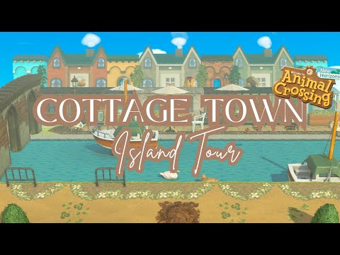 Cozy Cottage Town // Animal Crossing New Horizons Island Tour