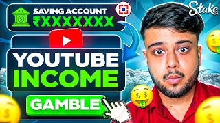 I GAMBLED MY ENTIRE YOUTUBE EARNINGS ON STAKE!!