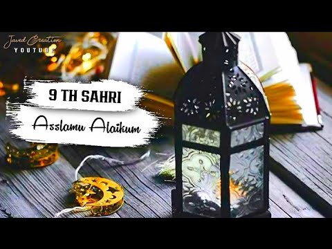 Ramzan Ki 9 Sehri Mubarak Status 2022 | Ramzan Ki 9th Sehri Mubarak 2022 | Ramzan 9 Sehri Status