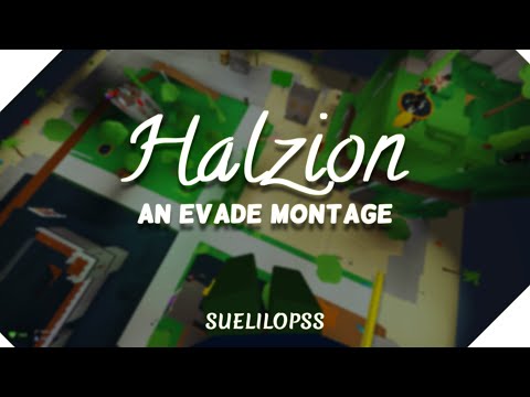 Halzion | Evade Movement Montage