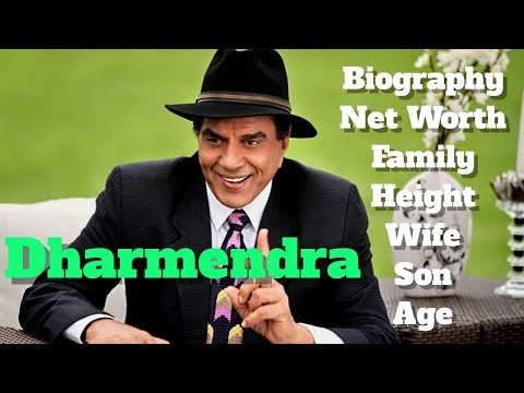 Dharmendra Biography | Age | Family | Wife | Net Worth | Height and Son